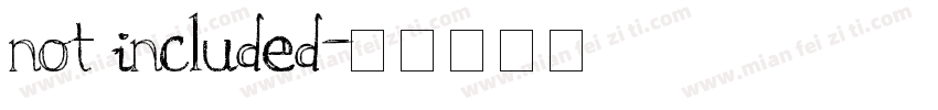 not included字体转换